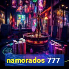 namorados 777